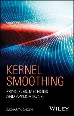 Kernel Smoothing(English, Hardcover, Ghosh Sucharita)