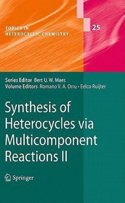 Synthesis of Heterocycles via Multicomponent Reactions II(English, Hardcover, unknown)