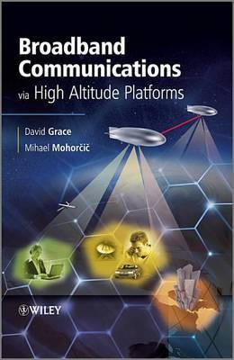 Broadband Communications via High Altitude Platforms(English, Electronic book text, Grace David)