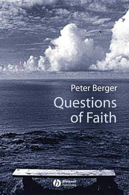 Questions of Faith(English, Electronic book text, Berger Peter)
