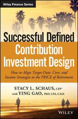 Successful Defined Contribution Investment Design(English, Electronic book text, Schaus Stacy L.)