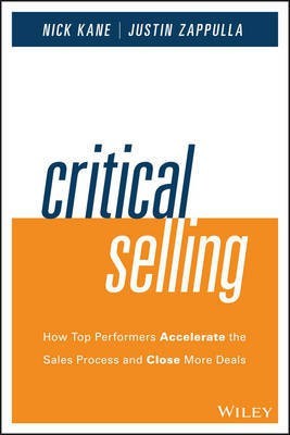 Critical Selling(English, Electronic book text, Kane Nick)