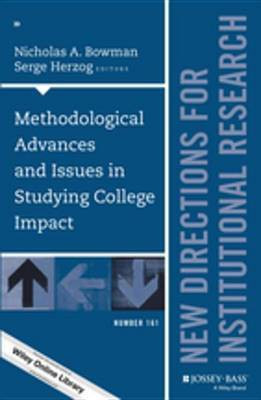 Methodological Advances and Issues in Studying College Impact(English, Electronic book text, unknown)