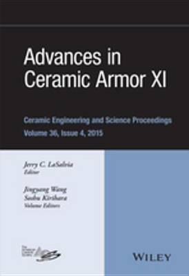 Advances in Ceramic Armor XI, Volume 36, Issue 4(English, Electronic book text, unknown)