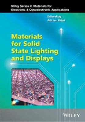 Materials for Solid State Lighting and Displays(English, Electronic book text, unknown)