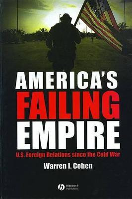 America's Failing Empire(English, Electronic book text, Cohen Warren I.)