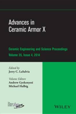Advances in Ceramic Armor X, Volume 35, Issue 4(English, Electronic book text, unknown)