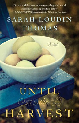 Until the Harvest(English, Electronic book text, Thomas Sarah Loudin)