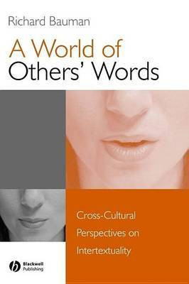 A World of Others' Words(English, Electronic book text, Bauman Richard)