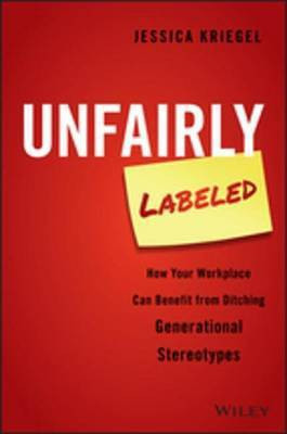 Unfairly Labeled(English, Electronic book text, Kriegel Jessica)
