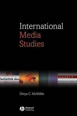 International Media Studies(English, Electronic book text, McMillin Divya)