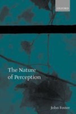 The Nature of Perception(English, Paperback, Foster John The late)