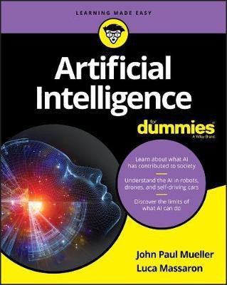 Artificial Intelligence For Dummies(English, Electronic book text, Mueller John Paul)