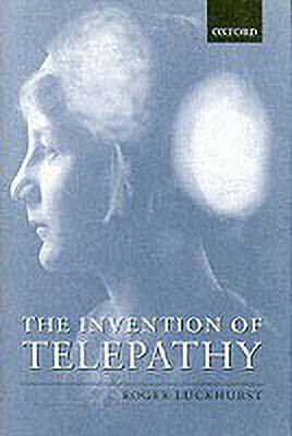 The Invention of Telepathy(English, Hardcover, Luckhurst Roger)