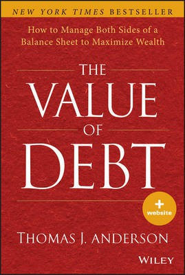 The Value of Debt(English, Electronic book text, Anderson Thomas J.)