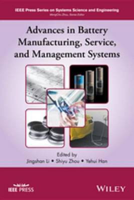 Advances in Battery Manufacturing, Service, and Management Systems(English, Electronic book text, unknown)