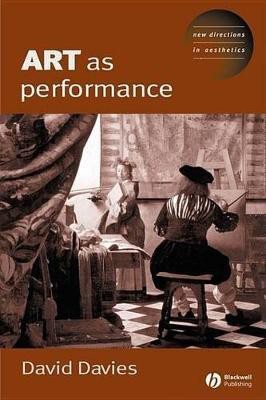Art as Performance(English, Electronic book text, Davies Dave)