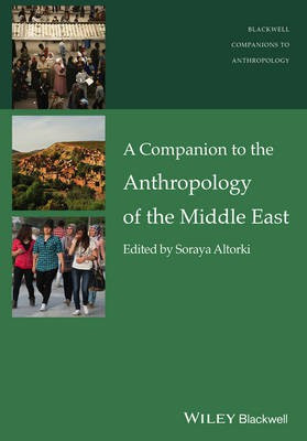 A Companion to the Anthropology of the Middle East(English, Electronic book text, unknown)