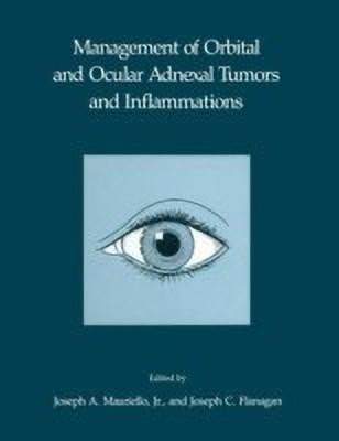 Management of Orbital and Ocular Adnexal Tumors and Inflammations(English, Paperback, unknown)