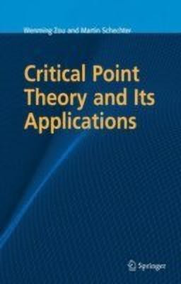 Critical Point Theory and Its Applications(English, Hardcover, Zou Wenming)
