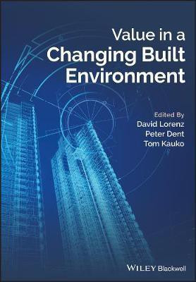Value in a Changing Built Environment(English, Electronic book text, unknown)