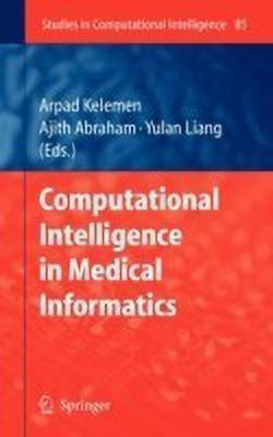 Computational Intelligence in Medical Informatics(English, Hardcover, unknown)