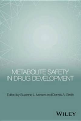 Metabolite Safety in Drug Development(English, Electronic book text, unknown)