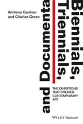 Biennials, Triennials, and Documenta(English, Electronic book text, Gardner Anthony)