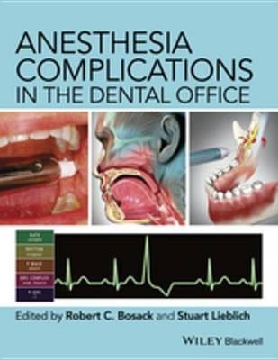 Anesthesia Complications in the Dental Office(English, Electronic book text, unknown)