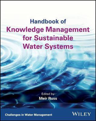 Handbook of Knowledge Management for Sustainable Water Systems(English, Hardcover, unknown)