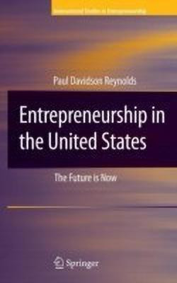 Entrepreneurship in the United States(English, Hardcover, Reynolds Paul D.)