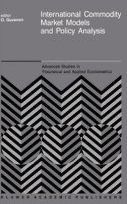 International Commodity Market Models and Policy Analysis(English, Hardcover, unknown)
