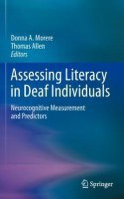 Assessing Literacy in Deaf Individuals(English, Hardcover, unknown)