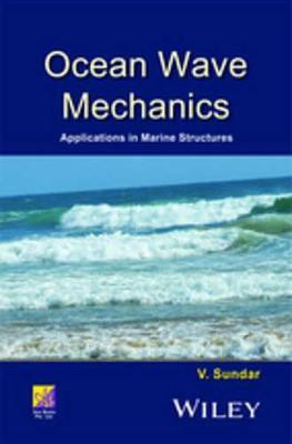 Ocean Wave Mechanics(English, Electronic book text, Sundar V.)