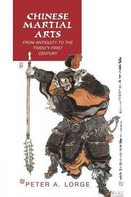 Chinese Martial Arts(English, Paperback, Lorge Peter A.)