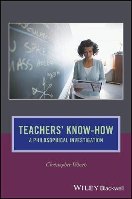 Teachers' Know-How(English, Electronic book text, Winch Christopher)