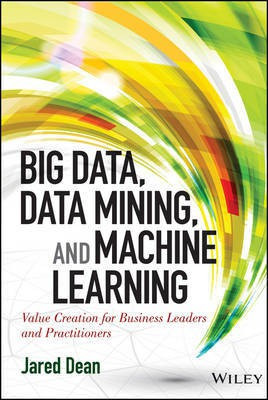 Big Data, Data Mining, and Machine Learning(English, Electronic book text, Dean Jared)