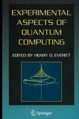 Experimental Aspects of Quantum Computing(English, Paperback, unknown)