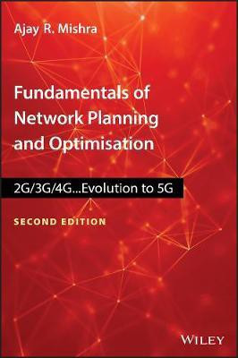 Fundamentals of Network Planning and Optimisation 2G/3G/4G(English, Electronic book text, Mishra Ajay R.)