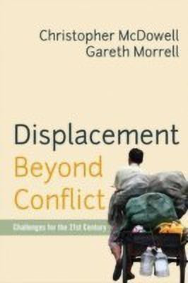 Displacement Beyond Conflict(English, Hardcover, McDowell Christopher)