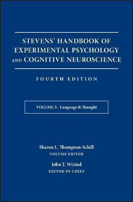 Stevens' Handbook of Experimental Psychology and Cognitive Neuroscience, Language and Thought(English, Hardcover, unknown)