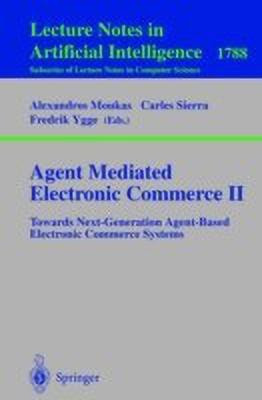 Agent Mediated Electronic Commerce II(English, Paperback, unknown)