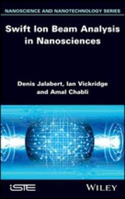 Swift Ion Beam Analysis in Nanosciences(English, Electronic book text, Jalabert Denis)