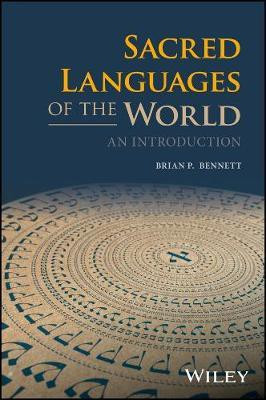 Sacred Languages of the World(English, Electronic book text, Bennett Brian P.)