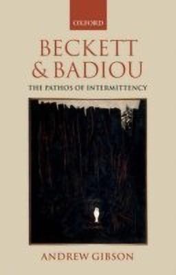 Beckett and Badiou(English, Hardcover, Gibson Andrew)