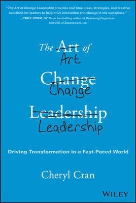 The Art of Change Leadership(English, Electronic book text, Cran Cheryl)