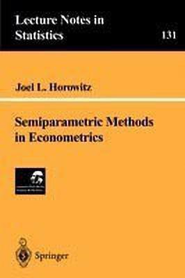 Semiparametric Methods in Econometrics(English, Paperback, Horowitz Joel L.)