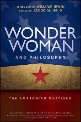 Wonder Woman and Philosophy(English, Electronic book text, unknown)