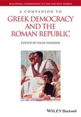 A Companion to Greek Democracy and the Roman Republic(English, Electronic book text, unknown)