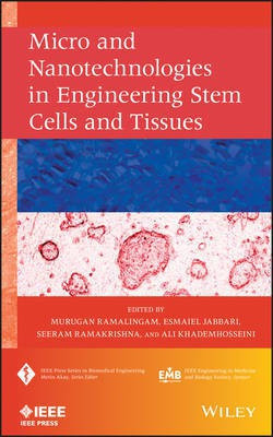 Micro and Nanotechnologies in Engineering Stem Cells and Tissues(English, Other digital, unknown)